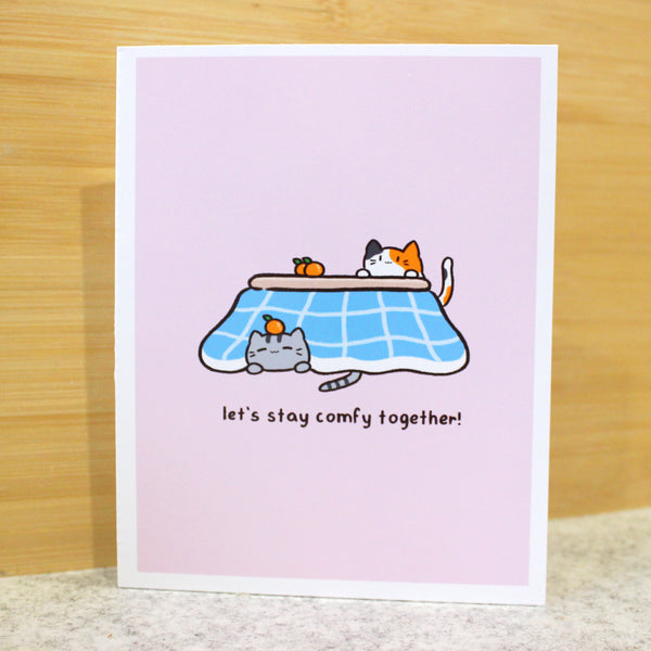 let's stay comfy together greeting card